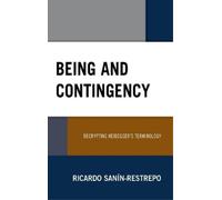 Ricardo Sanín-Restrepo Being and Contingency (Copertina rigida)