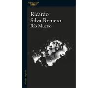 Ricardo Silva Romero Río muerto / Dead River (Tascabile)