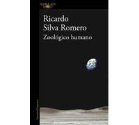 Ricardo Silva Romero Zoológico humano (Tascabile) MAPA DE LAS LENGUAS