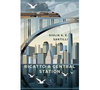 Ricatto a Central Station