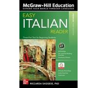 Riccarda Saggese – Easy Italian Reader – Testo in tre parti per principianti – 3ª ed. Premium