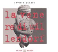 Riccardi,Savio - La Venere Di Willendorf