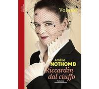 Libri Amelie Nothomb - Riccardin Dal Ciuffo