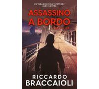 Riccardo Braccaioli Assassino a Bordo (Tascabile)