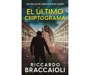 Riccardo Braccaioli El Último Criptograma (Tascabile)
