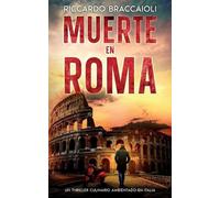 Riccardo Braccaioli Muerte en Roma (Tascabile)
