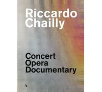Riccardo Chailly: Concert, Opera, Documentary (DVD)