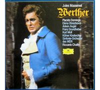 Riccardo Chailly & Kölner Rundfunk-Sinfonie-Orchester / Placido Domingo / Elena Obraztsova / Arleen Auger / Franz Grundheber / Kurt Moll u.a. - Massenet: Werther (Gesamtaufnahme in französischer Sprache - Leverkusen 2/1979) [Vinyl Schallplatte] [3 LP Box-Set]
