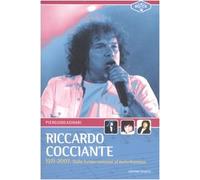 Riccardo Cocciante 1971-2007. Dalla forma-canzone al melodramma