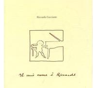 8953813 Audio Cd Riccardo Cocciante - Il Mio Nome E' Riccardo