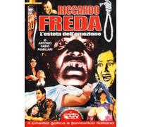Riccardo Freda: l'esteta dell'emozione