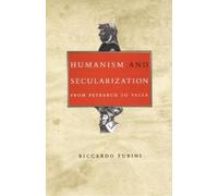 Riccardo Fubini Humanism and Secularization (Copertina rigida)