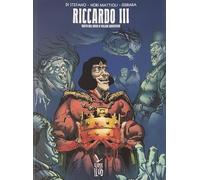 Riccardo III. Dalla tragedia di William Shakespeare - Di Stefano Mauro