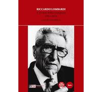 Libri Riccardo Lombardi. A 40 Anni Dalla Scomparsa 1984-2024