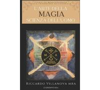 Riccardo Mario Villanova Sammarco Mra Riccard L'Arte della Magia, Sc (Tascabile)