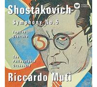 Riccardo Muti - Shostakovich: Symphony Nos. 5 in D Minor