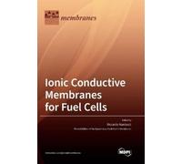 Riccardo Narducci Ionic Conductive Membranes for Fuel Cells (Copertina rigida)
