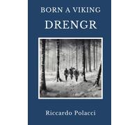 Riccardo Polacci Born a Viking (Tascabile) Born a Viking
