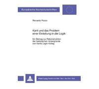 Riccardo Pozzo Kant und das Problem einer Einleitung in die Logik (Tascabile)