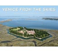 Riccardo Roiter Rigoni Debora Gusson Venice from the Skies (Copertina rigida)