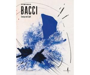 Riccardo Venturi Edmondo Bacci: Energy and Light (Tascabile)