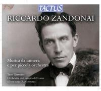 Riccardo Zandona Riccardo Zandonai: Musica Da Camera E Per Piccola Orchestr (CD)