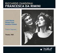 Riccardo Zandonai Riccardo Zandonai: Francesca Da Rimini (CD) Album