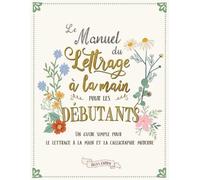 Ricca's Garden Le manuel du lettrage à la main pour les débutants (Tascabile)