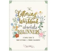 Ricca's Garden The Lettering Workbook for Absolute Beginners (Tascabile)