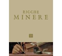 Ricche minere. Rivista di storia dell'arte (2024). Vol. 21