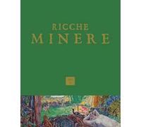 Ricche minere. Rivista di storia dell'arte (2025). Vol. 23