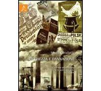 Ricchezza e dannazione. L'affaire del carbone nell'alta Slesia polacca 1919-1939