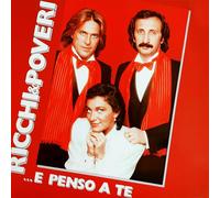 Ricchi e Poveri – ...E Penso a Te – Vinile LP Riedizione (2025)