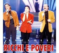 Ricchi E Poveri - I Successi - Remastered 2019 - Cd