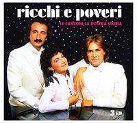 Ricchi e Poveri - Ricchi e Poveri - Le Canzoni La Nostra Storia