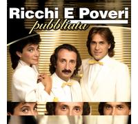 Ricchie E Poveri - Pubblicita