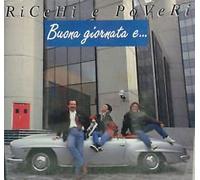Ricchie e Poveri - Buona giornate e.. (1990) [VINYL]