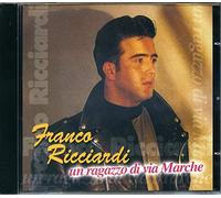 Ricciardi Franco Un Ragazzo Di Via Marche (CD)