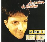 Riccio Tommy - La Napoli Di Tommy Vol.1