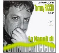 Riccio Tommy - La Napoli Di Tommy Vol.2