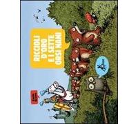 Riccioli d'Oro e i sette orsi nani