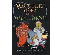 Riccioli d'oro e i tre orsi