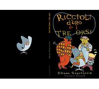 Riccioli d'oro e i tre orsi
