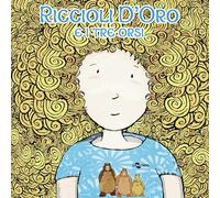 Riccioli d'oro e i tre orsi. Edizione in simboli