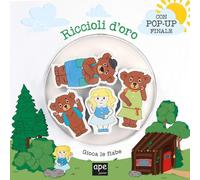 Riccioli d'oro. Gioca le fiabe. Ediz. a colori [Board book]