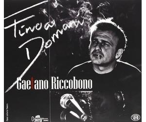 Riccobono, Gaetano - Fino A Domani