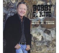 Rice, Bobby G. - Down In Texas