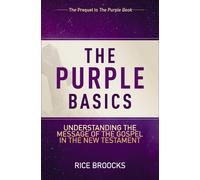 Rice Broocks The Purple Basics (Tascabile)