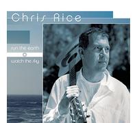 Rice Chris - Run the Earth Watch the Sky
