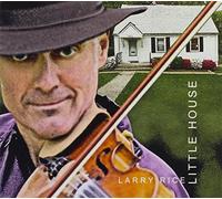 Rice, Larry - Little House